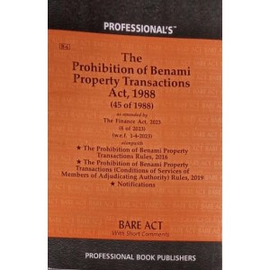 Professional's The Prohibition of Benami Property Transactions Act, 1988 Bare Act